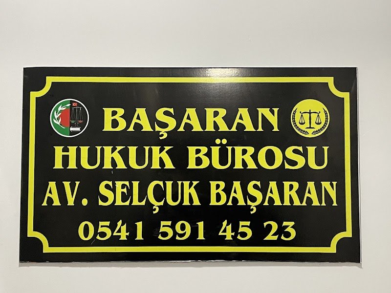 Başaran Hukuk- Av. Selçuk Başaran