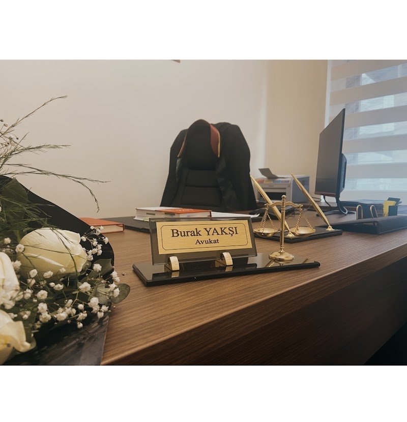 Av. Burak Yakşı Hukuk ve Danışmanlık Bürosu