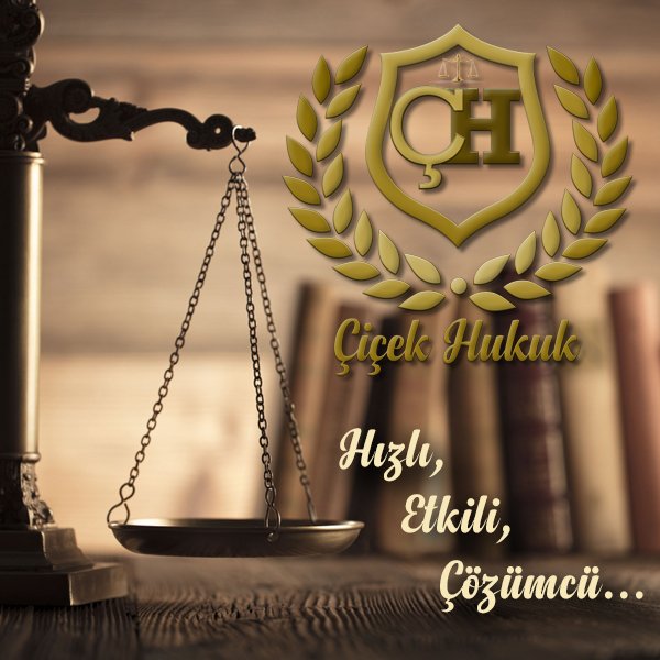 Çiçek Hukuk Bürosu