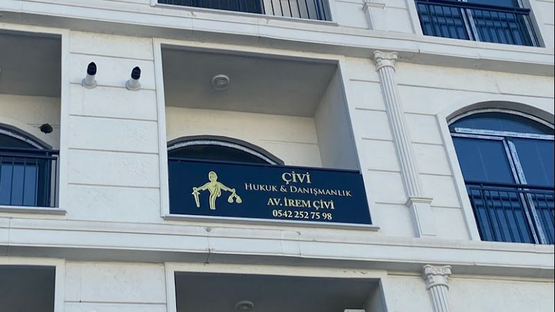 ÇİVİ HUKUK VE DANIŞMANLIK BÜROSU (Avukat İrem ÇİVİ)