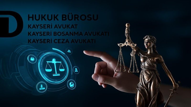 Kayseri Avukat Duran Hukuk Bürosu Kayseri Boşanma avukatı Ağır Ceza-İş-Miras Avukatı