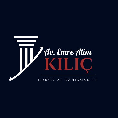 Avukat Emre Alim KILIÇ | Beşiktaş Avukat & İstanbul Avukat | Ceza Avukatı - Miras Avukatı - Boşanma Avukatı