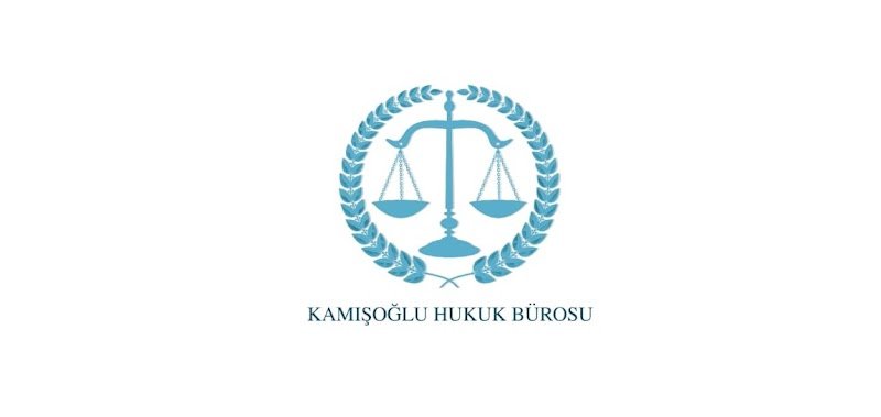 Kamışoğlu Hukuk ve Danışmanlık