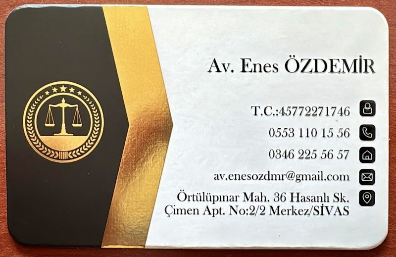 AVUKAT ENES ÖZDEMİR-SİVAS AVUKAT