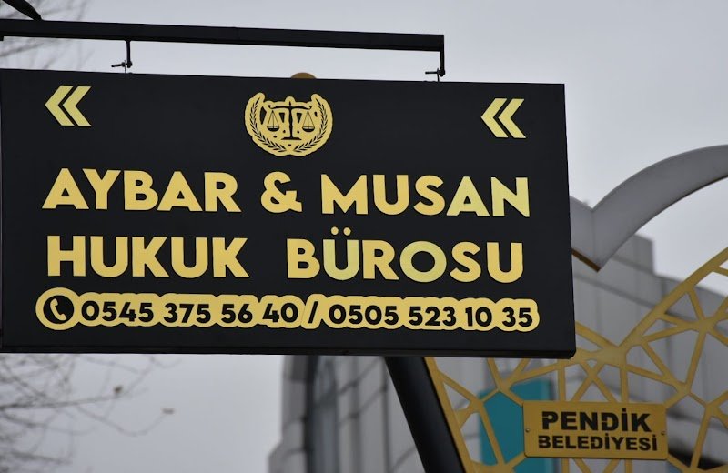 İstanbul Avukat Aybar Musan Hukuk Ve Danışmanlık-İstanbul Pendik Boşanma Avukatı-İstanbul Pendik Ceza Avukatı-İş Avukatı