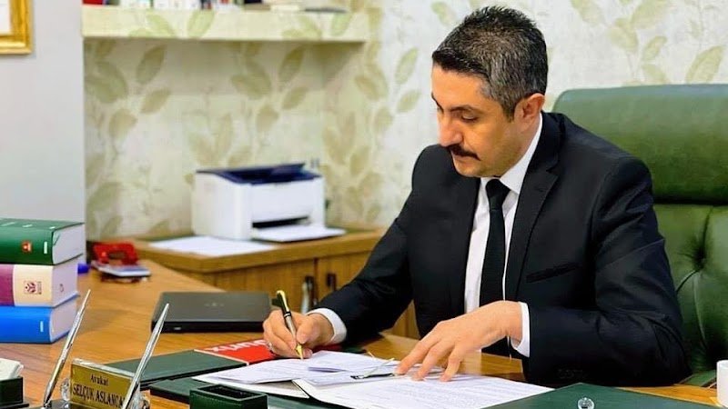 ADIYAMAN AVUKAT SELÇUK ASLANCAN