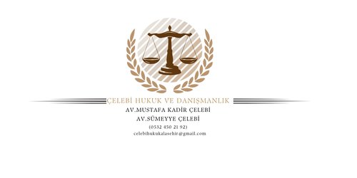 Avukat Mustafa Kadir ÇELEBİ, Avukat Sümeyye Çelebi, ÇELEBİHUKUK ve DANIŞMANLIK Alaşehir