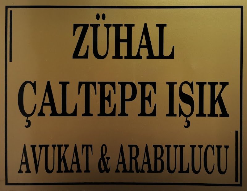 Avukat&Arabulucu Zühal ÇALTEPE IŞIK