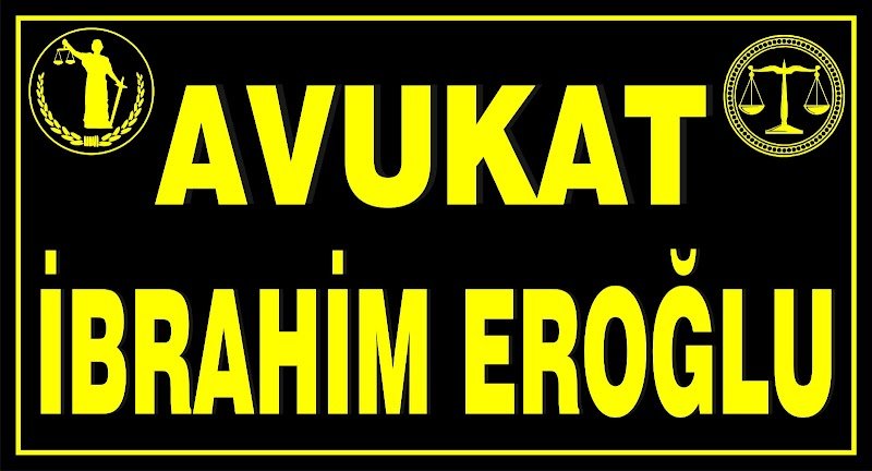 Av. İbrahim Eroğlu