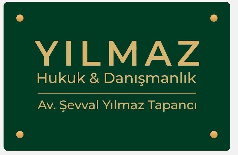 YILMAZ Hukuk & Danışmanlık Av. Şevval Yılmaz Tapancı