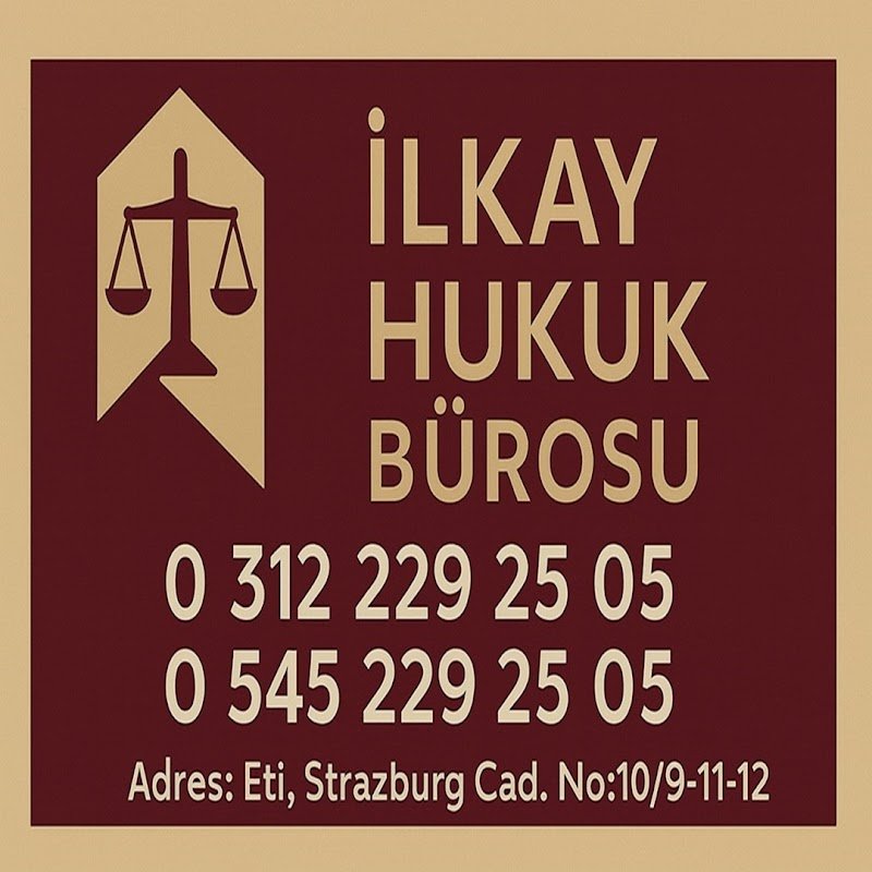 İlkay Hukuk Bürosu | Boşanma Avukatı | Miras Avukatı | Tazminat Avukatları Ankara