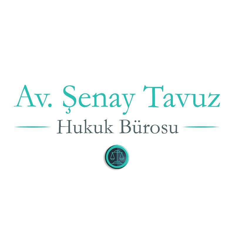 Av. Şenay Tavuz HUKUK BÜROSU