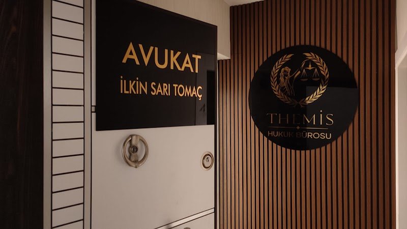 THEMİS HUKUK BÜROSU - AV İLKİN SARI TOMAÇ