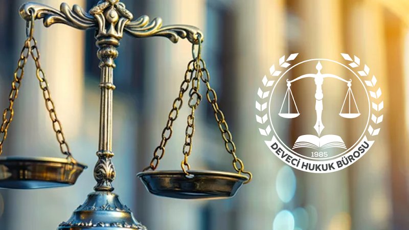 Deveci Hukuk Bürosu
