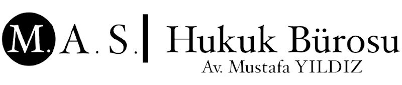 Kütahya M.A.S. Hukuk Bürosu Av. Mustafa YILDIZ