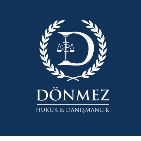 DÖNMEZ HUKUK VE DANIŞMANLIK