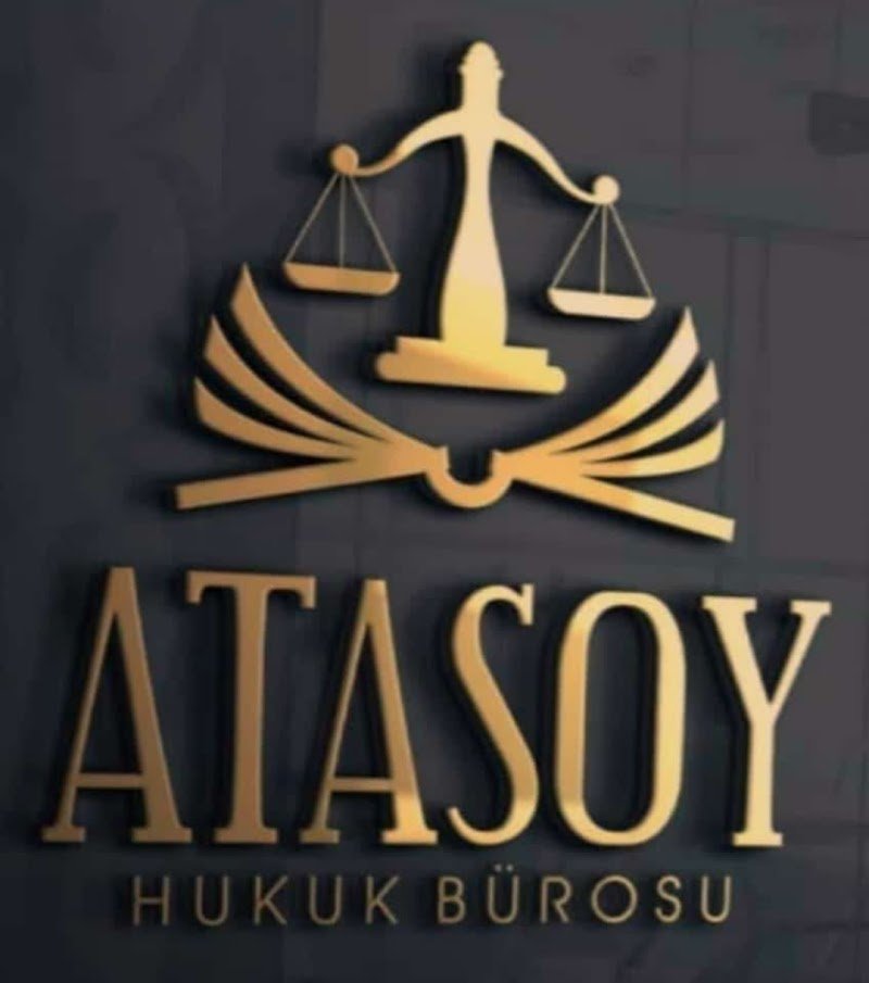 ATASOY HUKUK BÜROSU(AVUKATLIK&HUKUKİ DANIŞMANLIK)