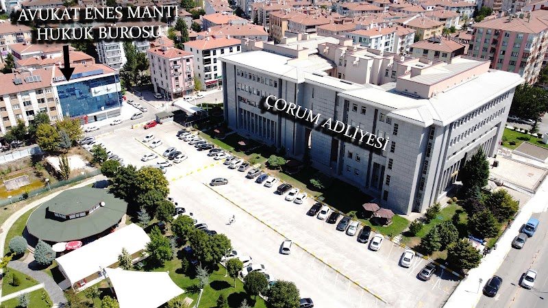 ÇORUM Avukat ENES MANTI
