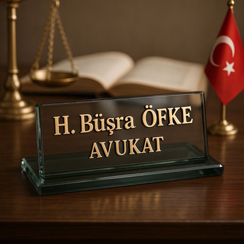 Avukat Büşra ÖFKE Hukuk Bürosu