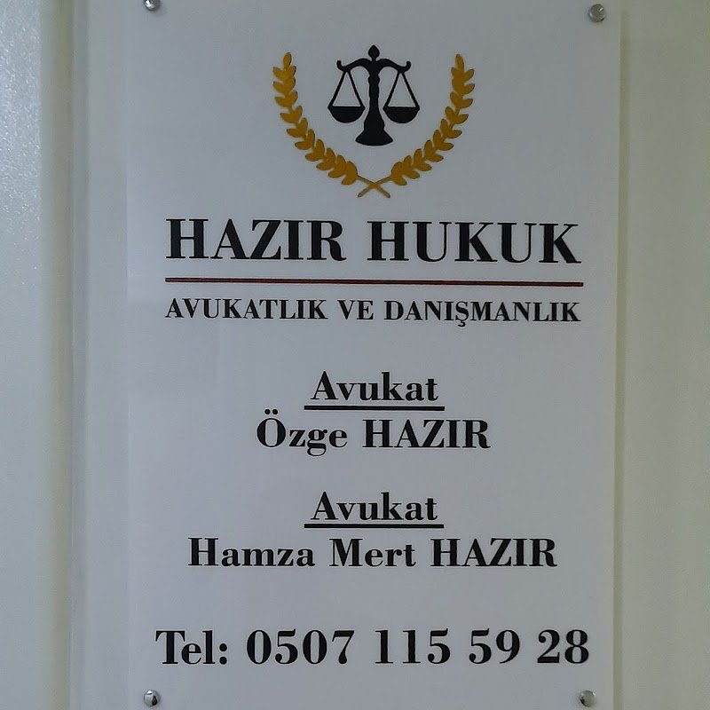 Hazır Hukuk Avukatlık ve Danışmanlık