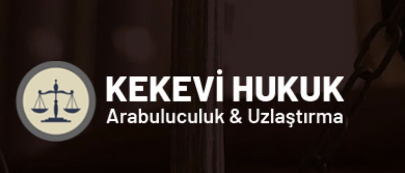 Kekevi Avukatlık Arabuluculuk
