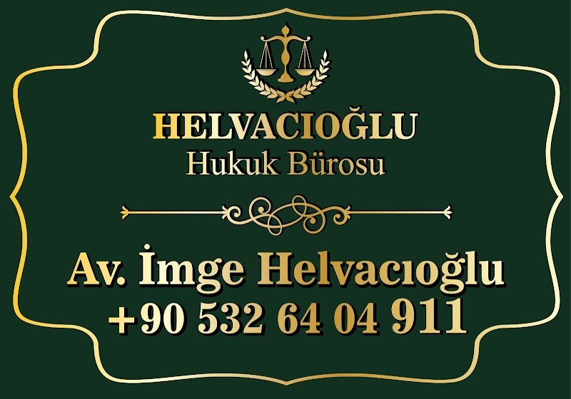 Helvacıoğlu Hukuk Bürosu