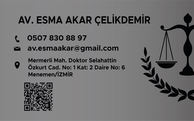 AVUKAT ESMA AKAR ÇELİKDEMİR