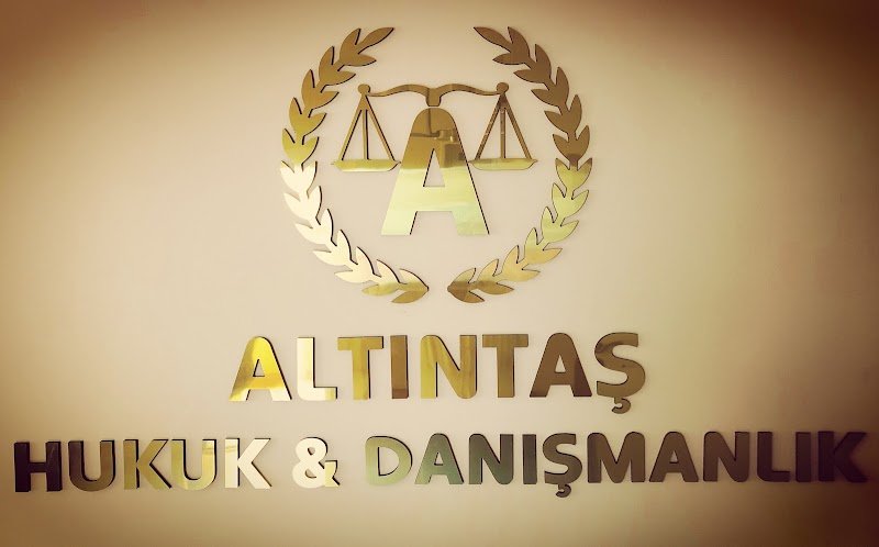 ALTINTAŞ HUKUK & DANIŞMANLIK BÜROSU