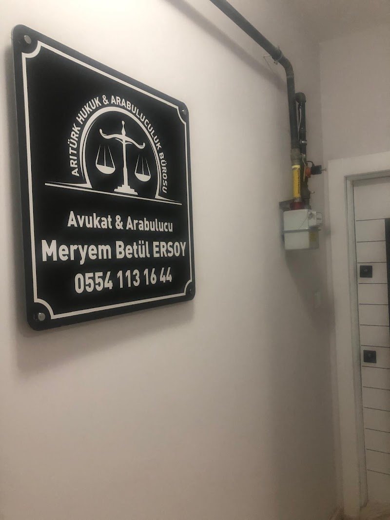 Arıtürk Hukuk Bürosu - Av.Meryem Betül Ersoy