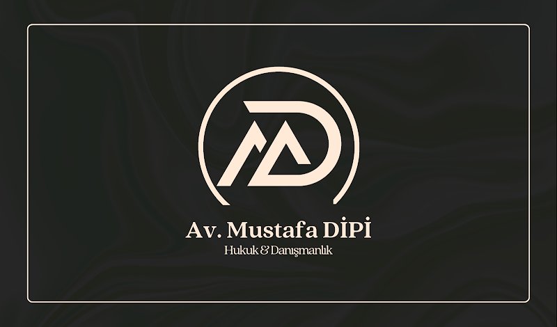 Kayseri Avukat Mustafa DİPİ Hukuk ve Danışmanlık