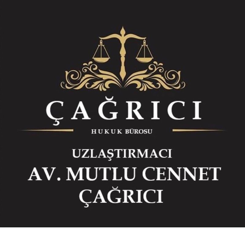 çağrıcı hukuk bürosu av. Mutlu CENNET ÇAĞRICI