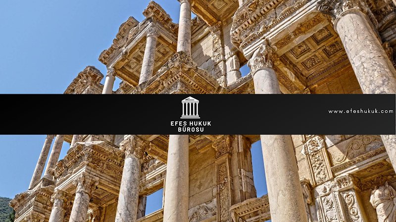 Efes Hukuk Bürosu - Karşıyaka Avukat