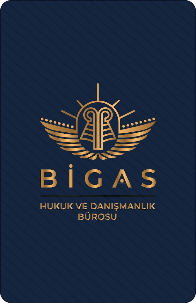 Bigas Hukuk ve Arabuluculuk Bürosu