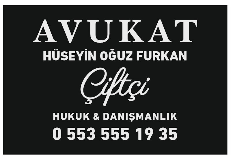 Çiftçi Hukuk – Avukat Hüseyin Oğuz Furkan ÇİFTÇİ / Denizli Ceza Avukatı / Miras Avukatı / Denizli İş Hukuku Avukatı