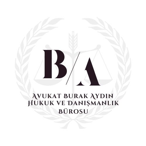 Avukat Burak Aydın Hukuk ve Danışmanlık