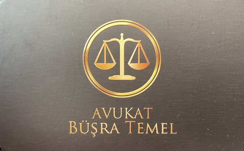 Avukat Büşra TEMEL | Hukuk ve Danışmanlık Bürosu