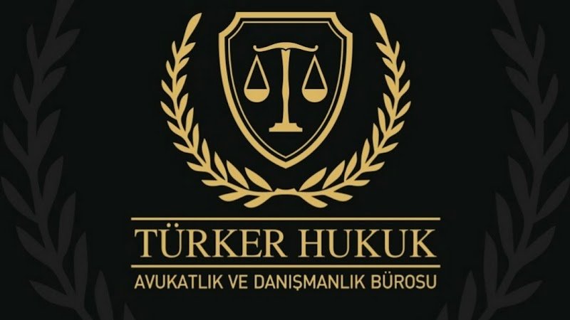 Avukat Burak Kaan Türker Hukuk Bürosu